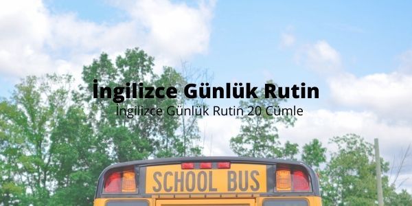 Ingilizce Gunluk Rutin Interingilizce Blog