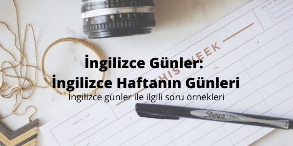 İngilizce Günler: İngilizce Haftanın Günleri